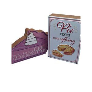 Pie Decor Lot Metal ‘Pie Fixes Everything’ And MDF ‘Don’t Be Shy Grab Some Pie’